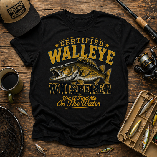 Certified Walleye Whisperer Tee
