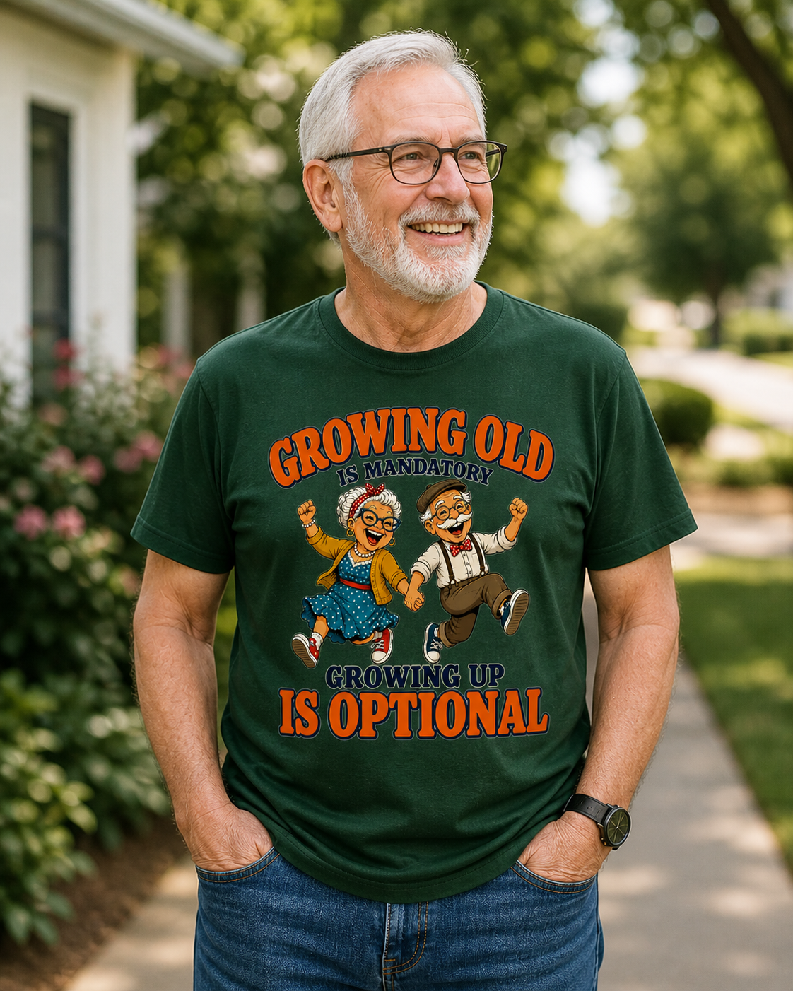 Growing Old Is Mandatory, Growing Up Is Optional Tee