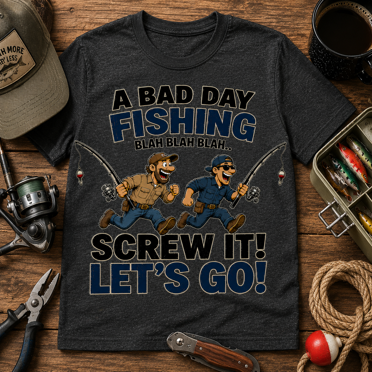 A Bad Day Fishing Tee