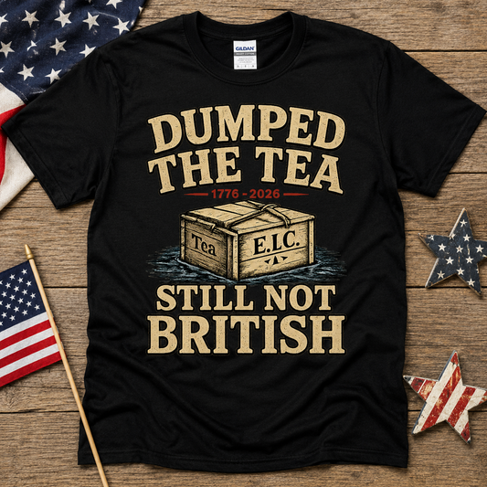 Dumped The Tea Tee