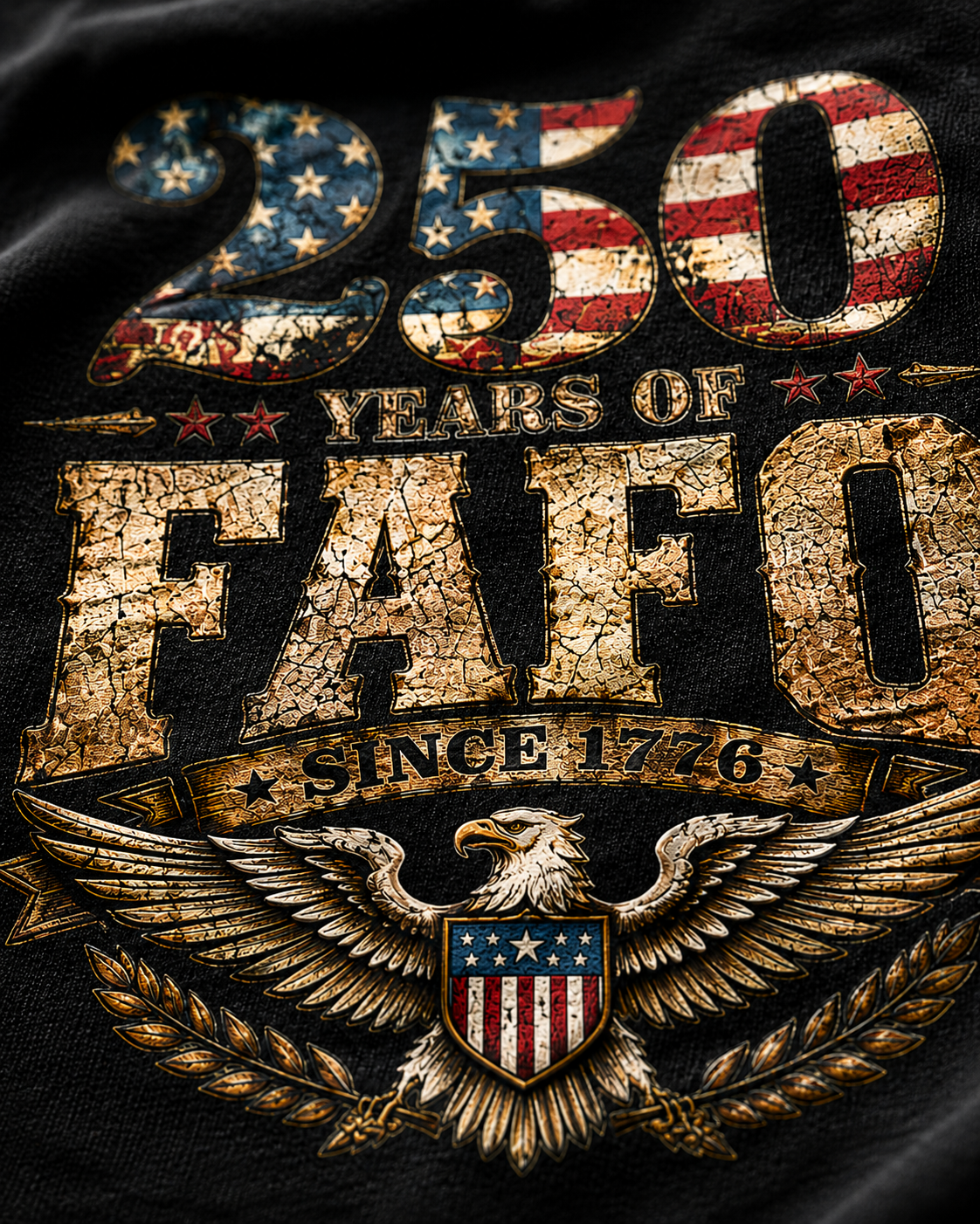 250 Years Of FAFO Patriotic Eagle Shirt